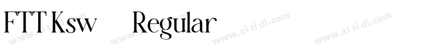 FTT Ksw飛龍 Regular字体转换